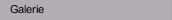 Galerie